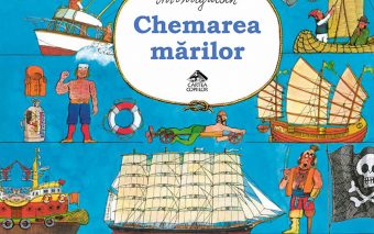 NOU LA EDITURA CARTEA COPIILOR: „Chemarea mărilor” de Ali Mitgutsch: istoria navigaţiei pentru copii