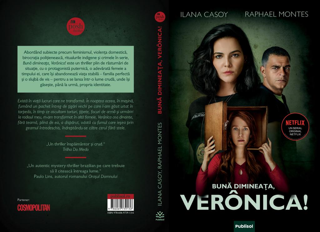 Bună dimineața, Verônica! - de Ilana Casoy și Raphael Montes – un excelent thriller polițist brazilian ecranizat de Netflix