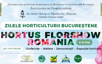 Aflați totul despre flori și plante ornamentale, pomi, viță de vie și vin, legume, sere și solarii, în perioada 5-8 mai, la Zilele Horticulturii Bucureștene – Hortus FlowShow România 2022