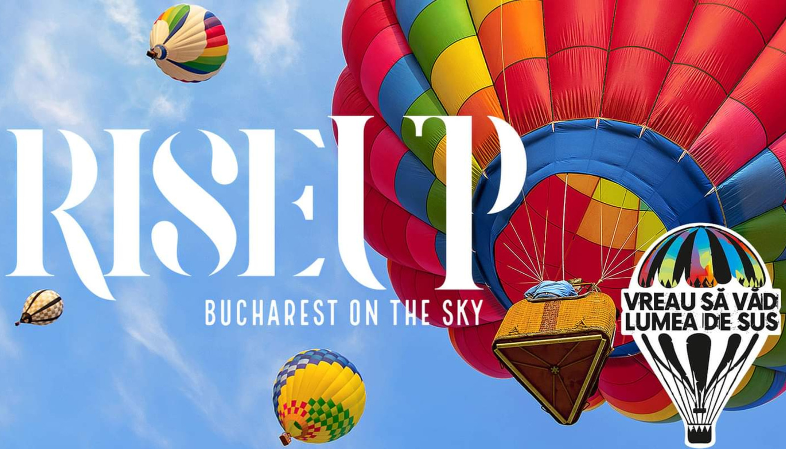 „RiseUp - Bucharest on the Sky” by Machineman organizat pe Insula Lacul Morii, în perioada 30 septembrie - 2 octombrie 2022