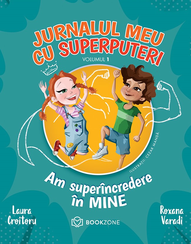 Lansare de carte: „Jurnalul meu cu superputeri”, editura Bookzone