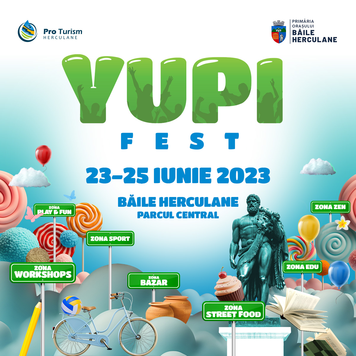 Yupi Fest - Festivalul bucuriei Dă startul primei ediții în Herculane