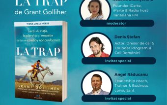 La trap: Lecții de viață, leadership și empatie de la un cowboy nonconformist, o carte accesibilă despre viață, leadership și parenting