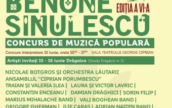 Festivalul Național Concurs de Muzică Populară ”Benone Sinulescu”, ediția a șasea, va avea loc pe 15 și 16 iunie la Buzău