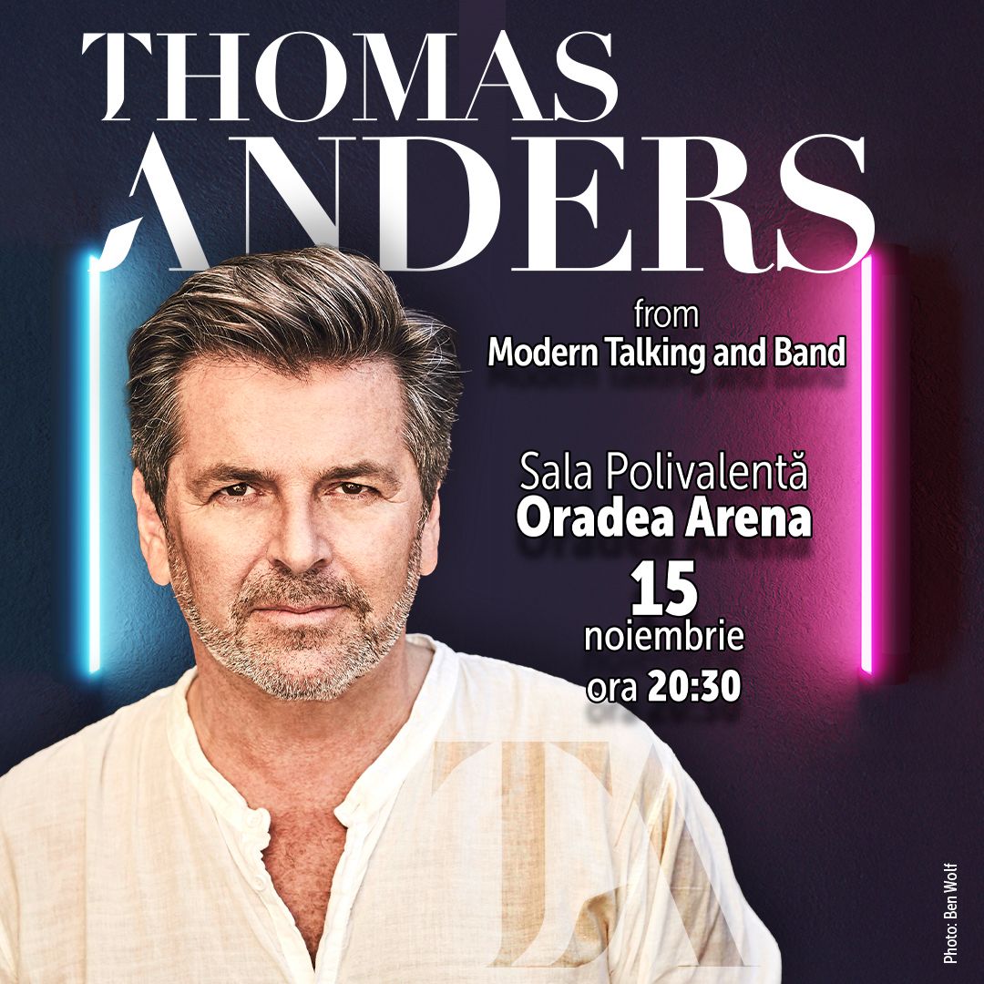 Thomas Anders de la Modern Talking & Band, show extraordinar la Oradea Arena: „România are un public minunat”
