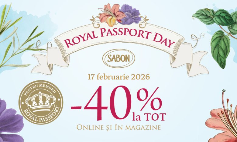 Pe 17 februarie e Royal Passport Day cu -40% la TOT!